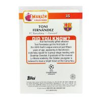 2025 Topps Merlin UEFA Toni fernandez RC #35
Back