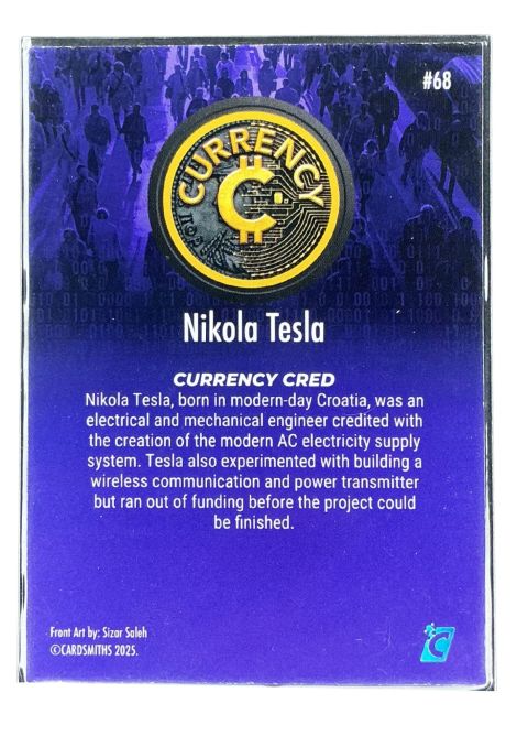 2025 Cardsmiths Currency Series 5 Nikola Tesla #68 Back