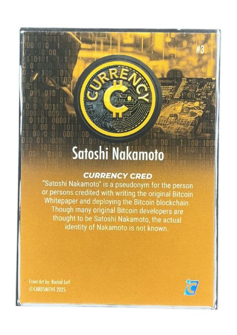2025 Cardsmiths Currency Series 5 Satoshi Nakamoto #3 Back