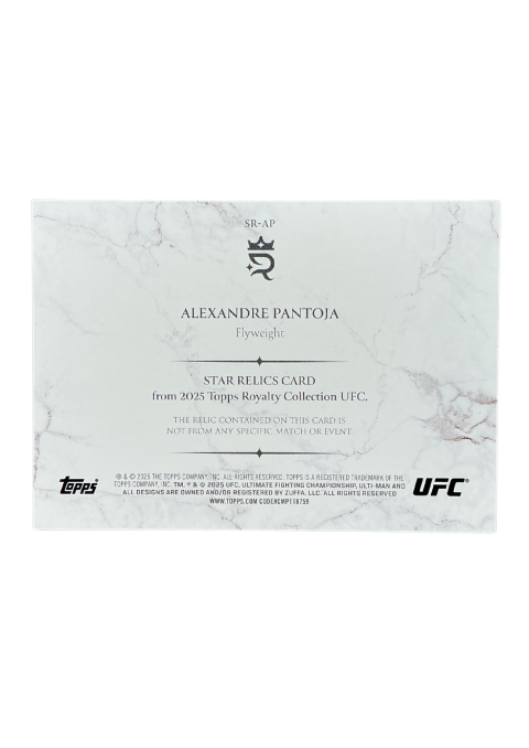 2025 Topps Royalty UFC Alexandre Pantoja Star Relics /99 Fighter-Worn Memorabilia #SR-AP Back