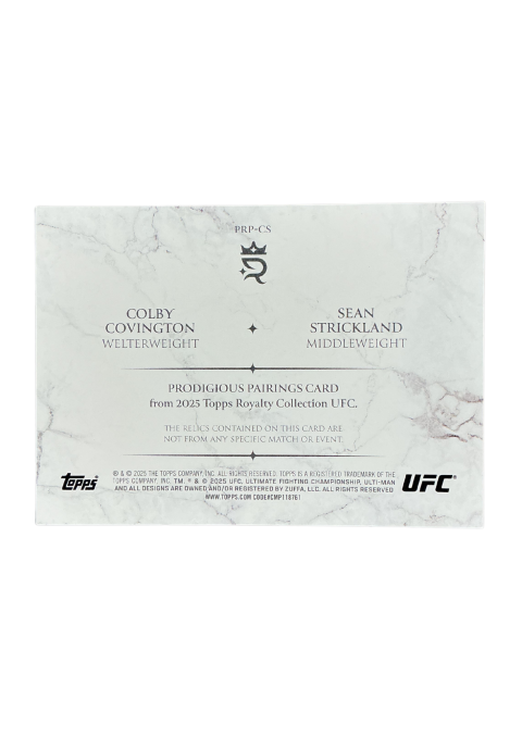 Save
2025 Topps Royalty UFC Colby Covington & Sean Strickland Prodigious Pairings /99 Fighter-Worn Memorabilia #PRP-CS Back
