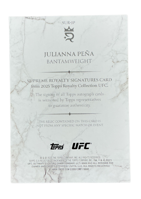 2025 Topps Royalty UFC Julianna Pena Supreme Royalty Signatures /1 Auto Fighter-Worn Memorabilia #SUR-JP Back