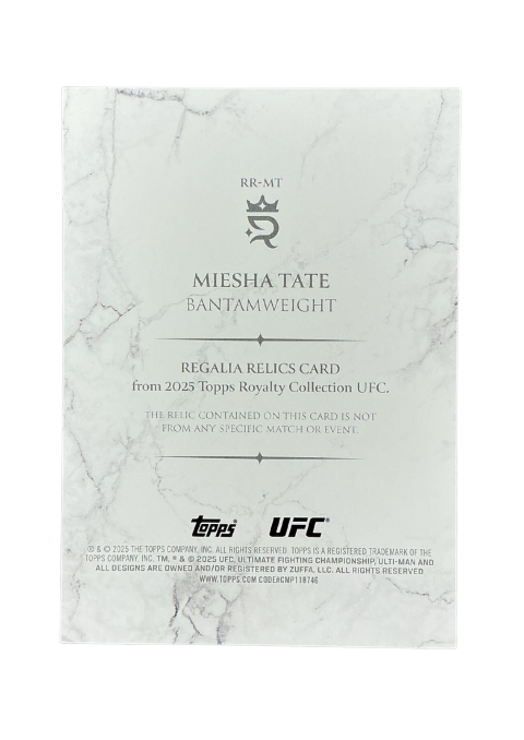 2025 Topps Royalty UFC Miesha Tate Regalia Relics /99 Fighter-Worn Memorabilia #RR-MT Back