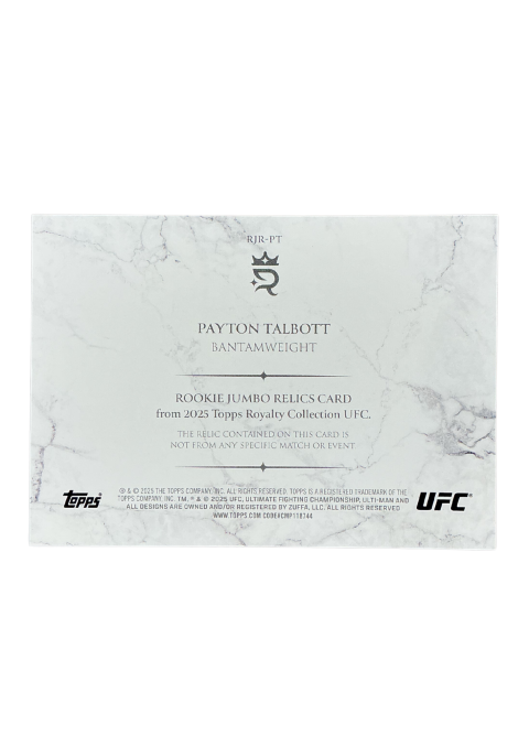 2025 Topps Royalty UFC Payton Talbott RC /5 Fighter-Worn Memorabilia #RJR-PT Back