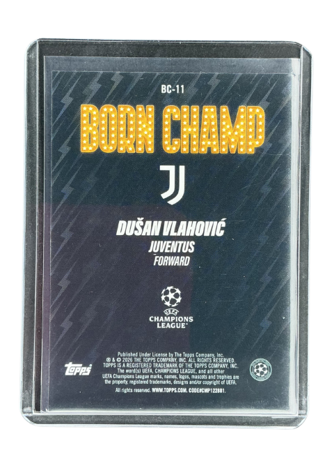 2026 Topps UEFA Club Competitions Dusan Vlahovic Born Champ #BC-11 Back